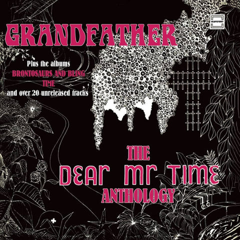 Dear Mr Time - Grandfather The Dear Mr Time Anthology