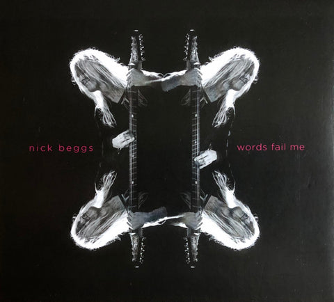 Nick Beggs - Words Fail Me