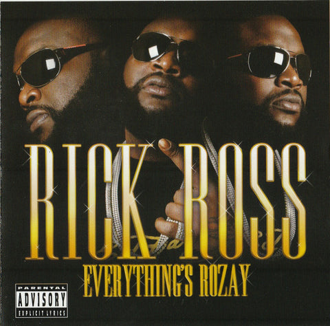 Rick Ross - Everything's Rozay