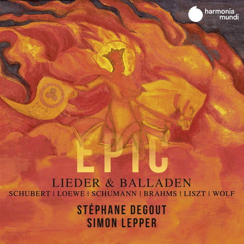 Schubert | Loewe | Schumann | Brahms | Liszt | Wolf - Stéphane Degout, Simon Lepper - Epic: Lieder & Balladen