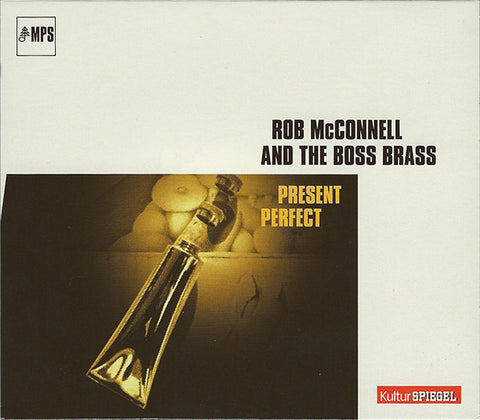 Rob McConnell And The Boss Brass - Present Perfect