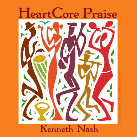 Kenneth Nash - HeartCore Praise
