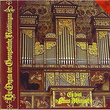 Klaus Meinzolt - Die Orgeln Der Georgskirche Nördlingen