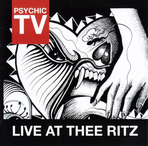 Psychic TV, - Live At Thee Ritz