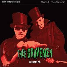 Thee Gravemen, - Haunted