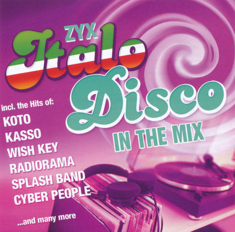 Various - ZYX Italo Disco In The Mix