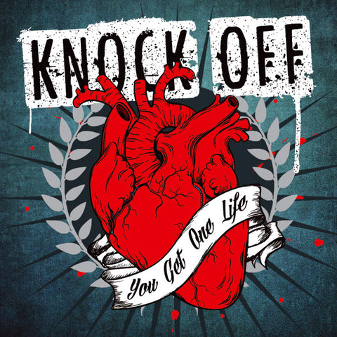Knock Off - You Get One Life