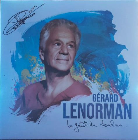 Gérard Lenorman - Le Goût Du Bonheur