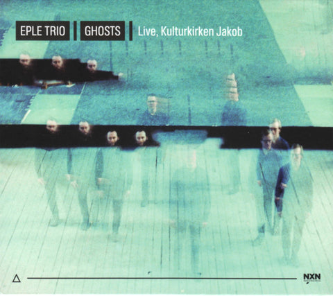 Eple Trio - Ghosts (Live, Kulturkirken Jakob)