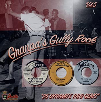 Various - Grandpa's Gully Rock Vol 5
