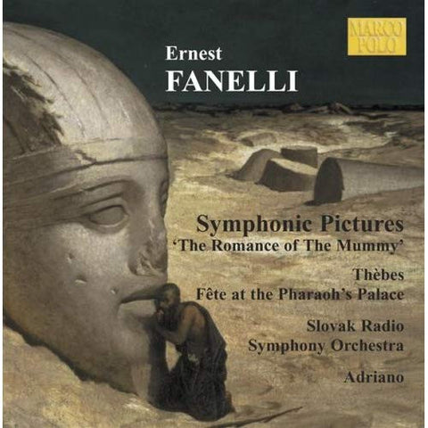 Ernest Fanelli - Slovak Radio Symphony Orchestra, Adriano - Symphonic Pictures