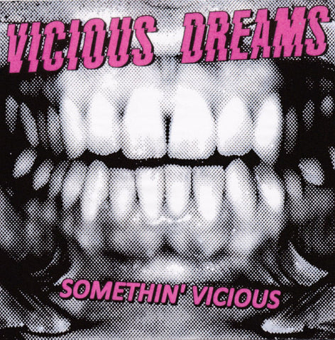 Vicious Dreams - Somethin' Vicious
