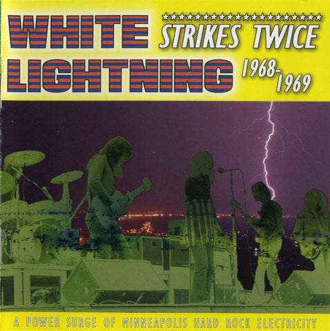 White Lightning - Strikes Twice 1968-1969