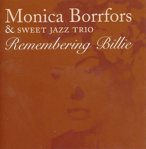 Monica Borrfors & Sweet Jazz Trio - Remembering Billie