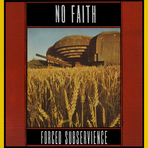 No Faith - Forced Subservience