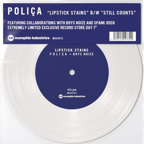 Poliça - Lipstick Stains / Still Counts