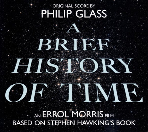 Philip Glass - A Brief History Of Time