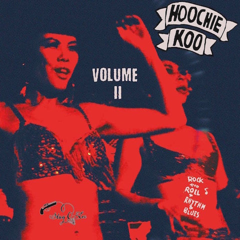 Various - The Hoochie Koo Vol 2