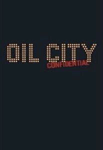 Dr. Feelgood, - Oil City Confidential
