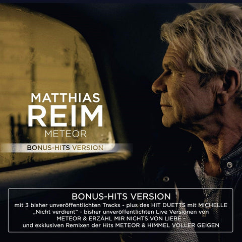 Matthias Reim - Meteor (Bonus-Hits Version)