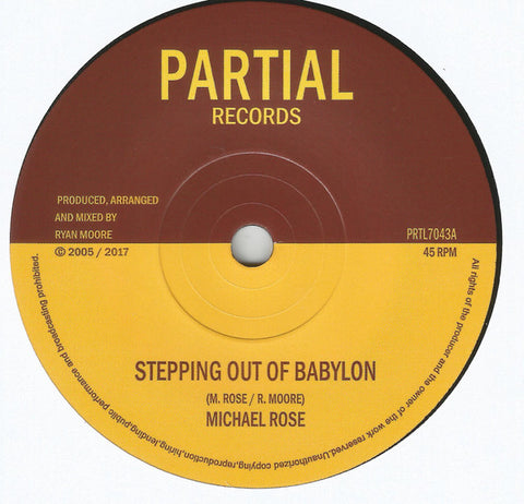 Michael Rose - Stepping Out Of Babylon