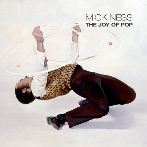 Mick Ness - The Joy Of Pop