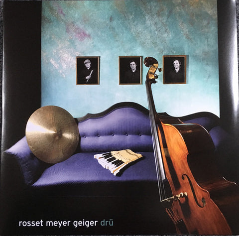 Rosset Meyer Geiger - Drü
