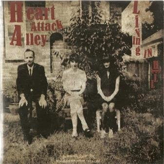 Heart Attack Alley - Living In Hell