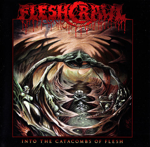 Fleshcrawl - Into The Catacombs Of Flesh