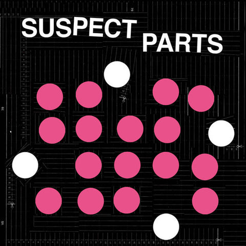 Suspect Parts - Suspect Parts