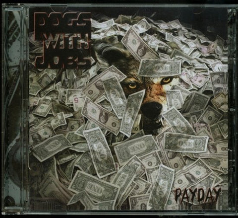 Dogs With Jobs - Payday