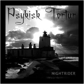 Psykisk Tortur - Nightrider