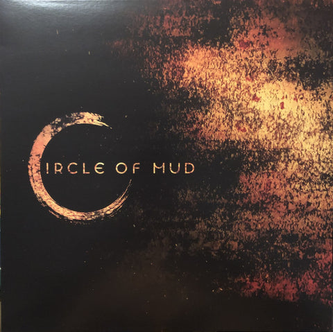 Circle Of Mud - Same