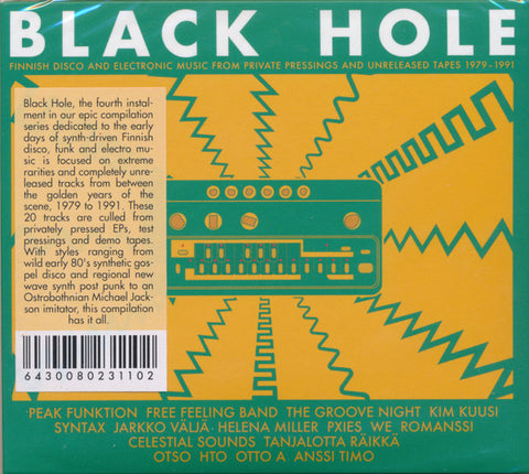 Various - Black Hole – Finnish Disco And Electronic Music From Private Pressings And Unreleased Tapes 1979–1991