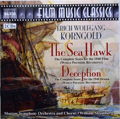 Erich Wolfgang Korngold, William Stromberg - The Sea Hawk, Deception