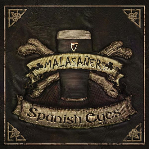 Malasañers - Spanish Eyes