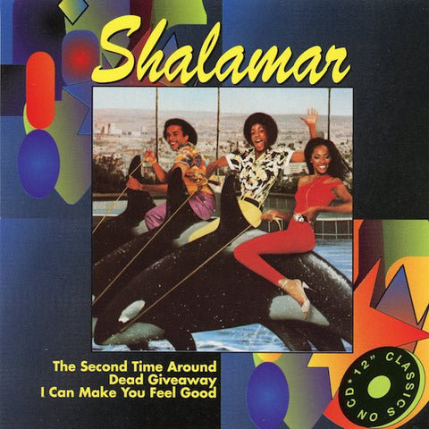 Shalamar - The Second Time Around / Dead Giveaway / I Can Make You Feel Good