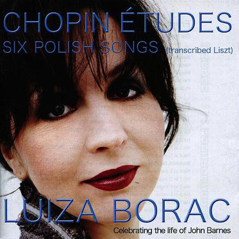 Luiza Borac - Chopin Études / Six Polish Songs
