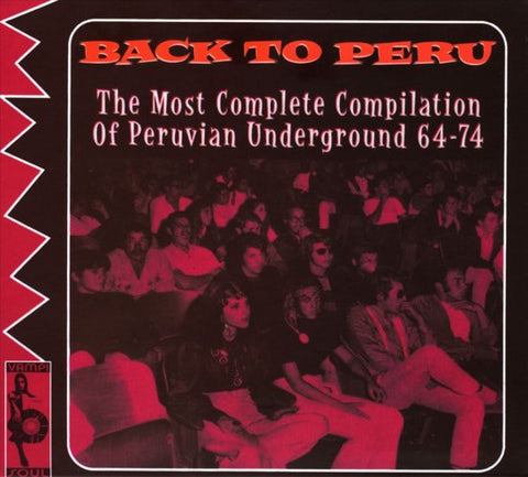 Various - Back To Peru (The Most Complete Compilation Of Peruvian Underground 64-74), Vol. 1