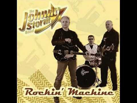 The Johnny Storm Band - Rockin' Machine
