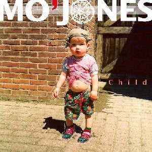 Mo'Jones - Child