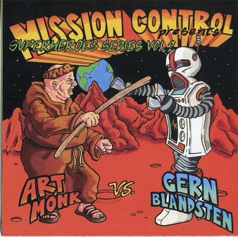 Various - Mission Control Presents Superheroes Series Vol.2 : Art Monk Vs. Gern Blandsten