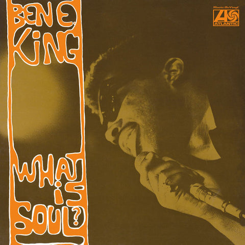 Ben E. King - What Is Soul?