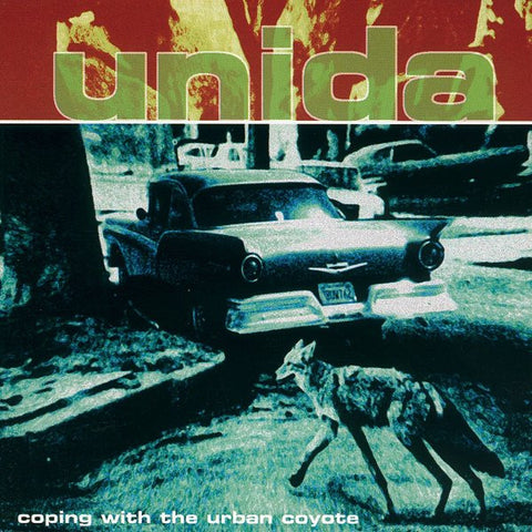 Unida - Coping With The Urban Coyote