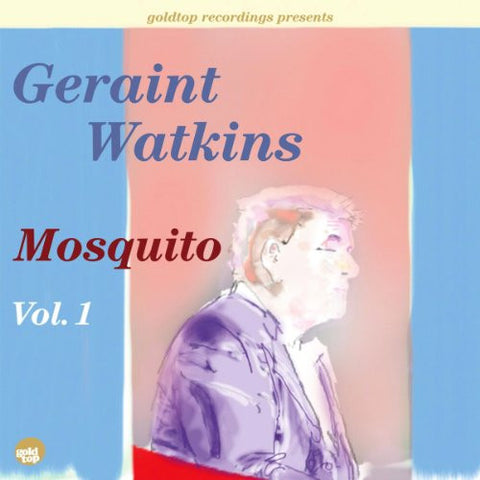 Geraint Watkins - Mosquito Vol.1