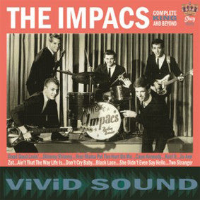 The Impacs - Complete King Single And Beyond