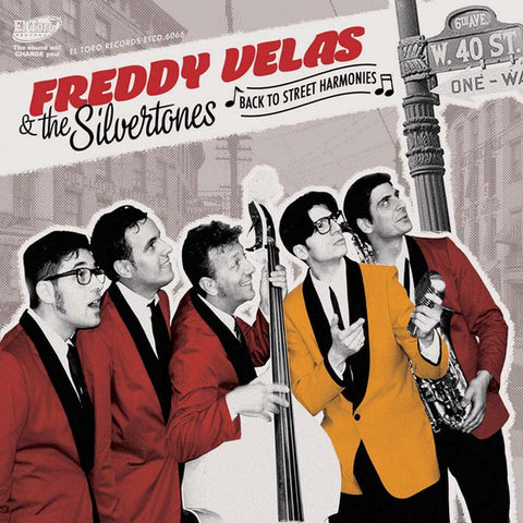 Freddy Velas & The Silvertones - Back To Street Harmonies