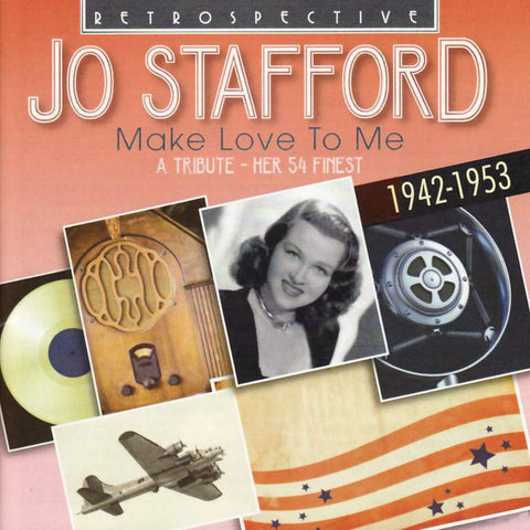 Jo Stafford - Make Love To Me