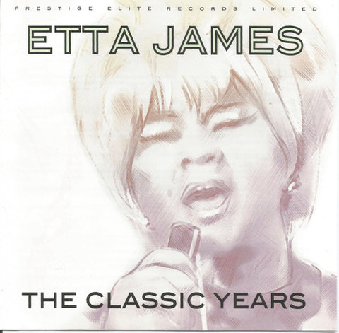 Etta James - The Classic Years