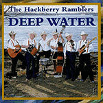 The Hackberry Ramblers - Deep Water